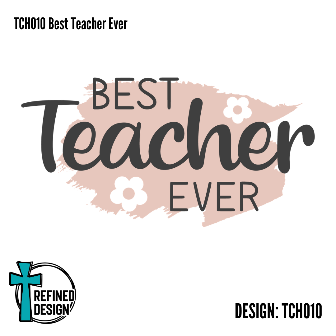 TCH010 Best Teacher Ever
