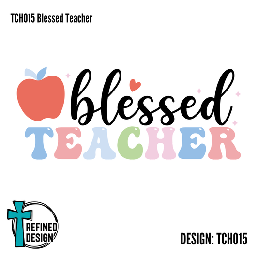 TCH015 Blessed Teacher
