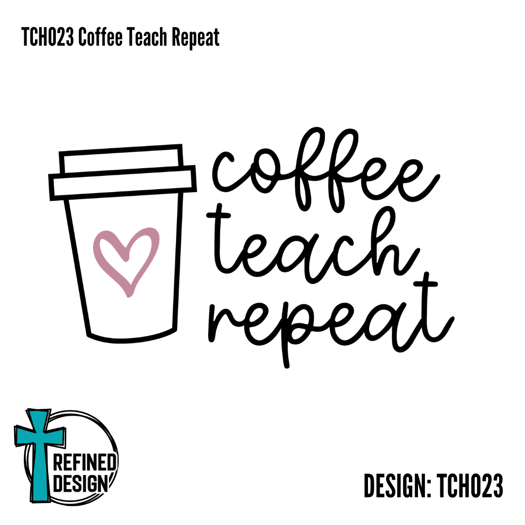 TCH023 Coffee Teach Repeat