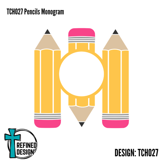 TCH027 Pencils Monogram