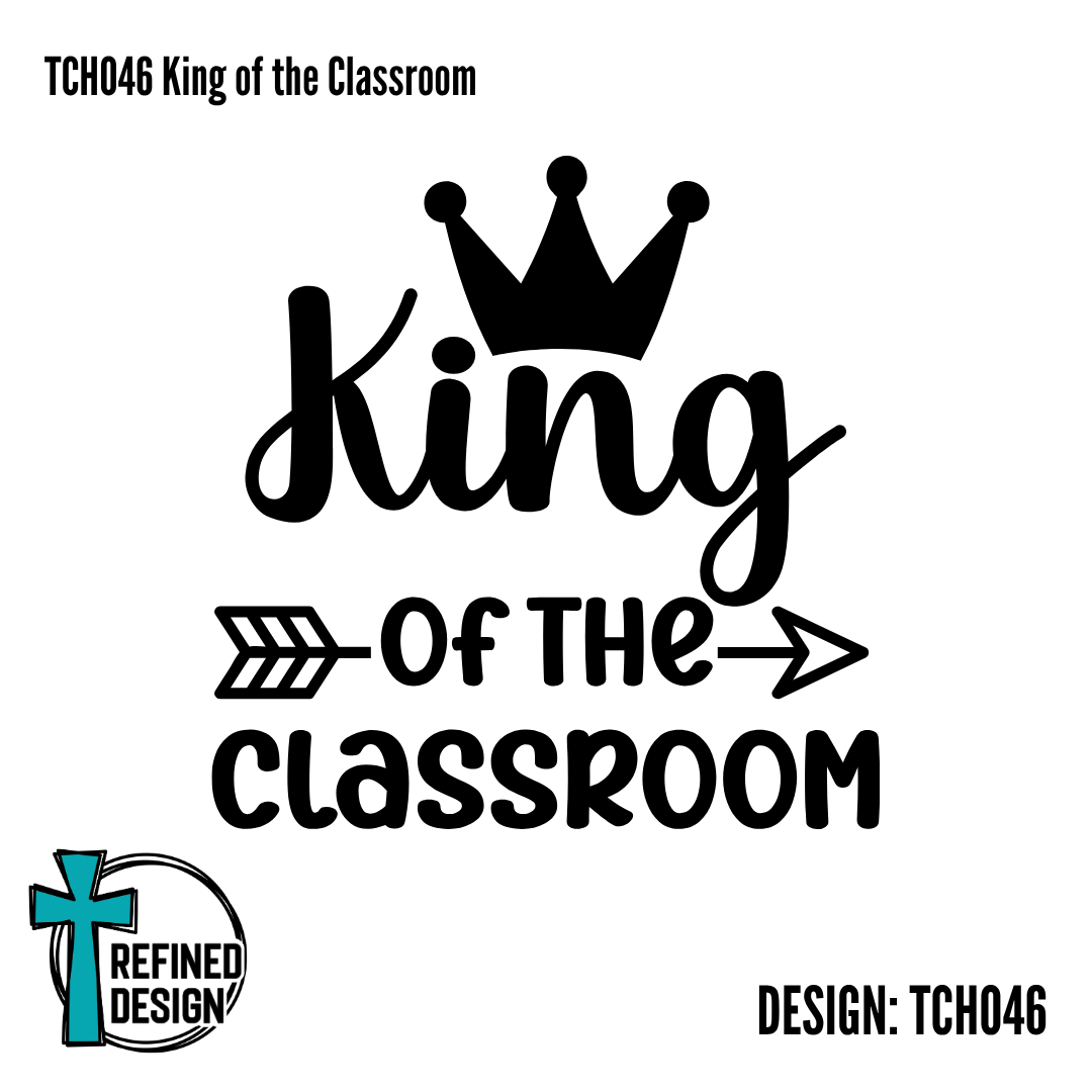 TCH046 King of the Classroom