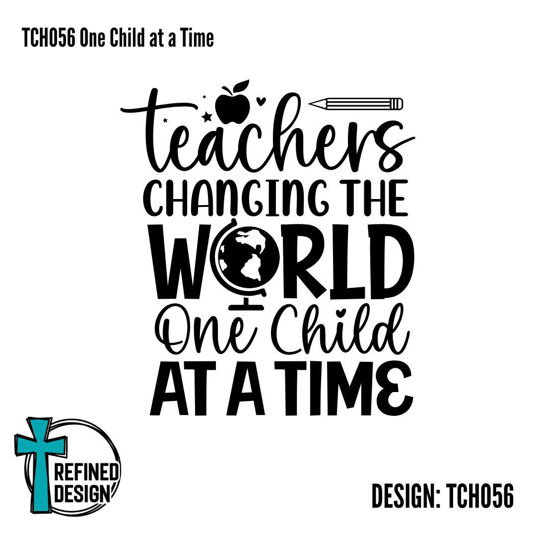 TCH056 One Child at a Time