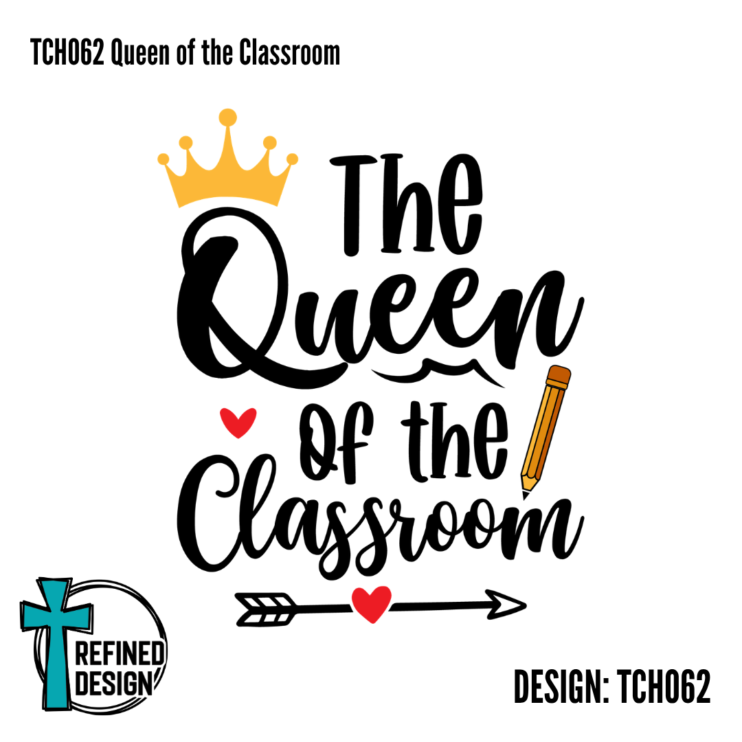 TCH062 Queen of the Classroom