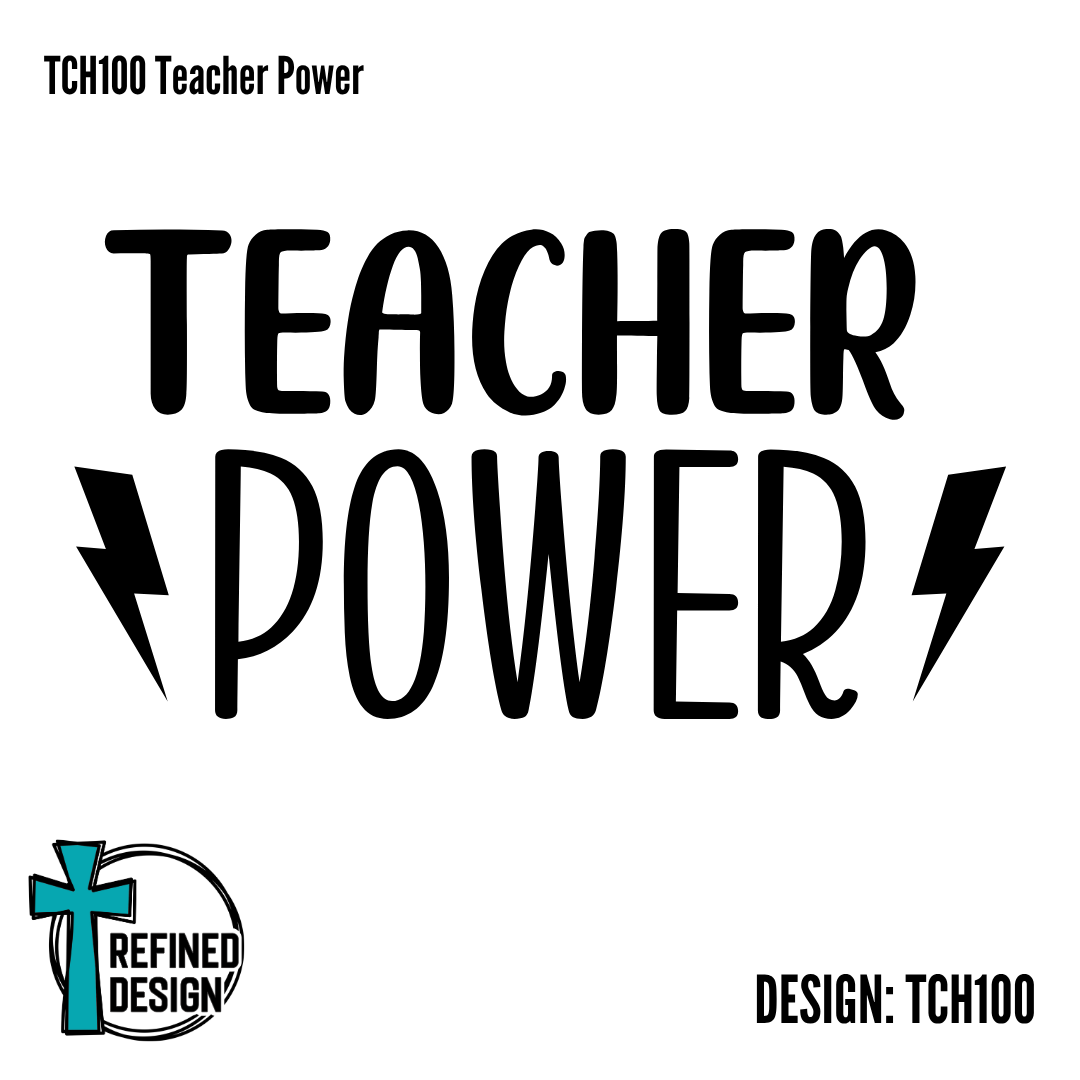 TCH100 Teacher Power