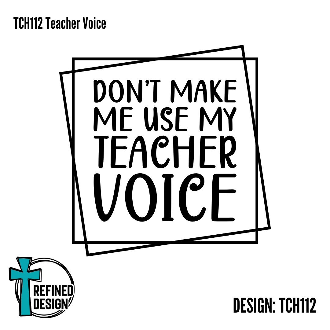 TCH112 Teacher Voice