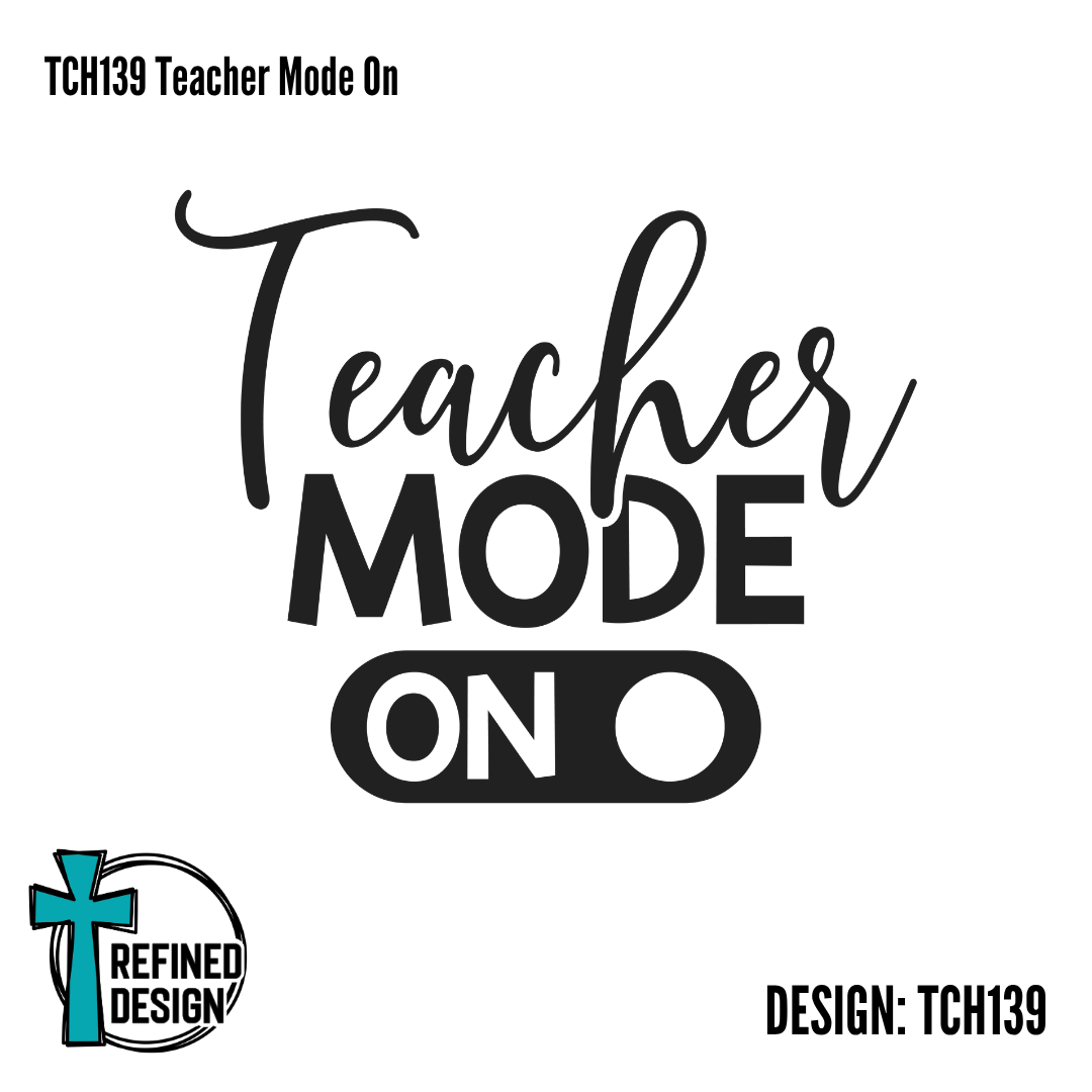 TCH139 Teacher Mode On