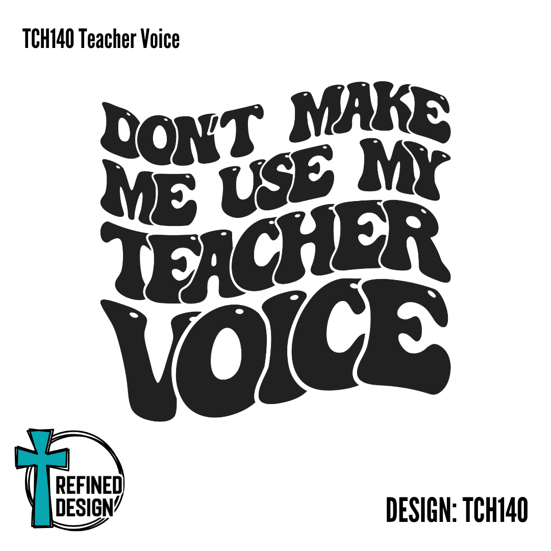 TCH140 Teacher Voice