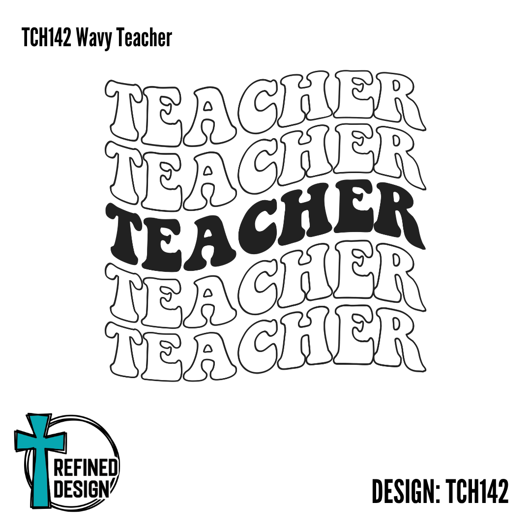 TCH142 Wavy Teacher