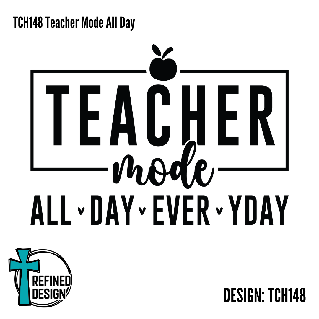 TCH148 Teacher Mode All Day