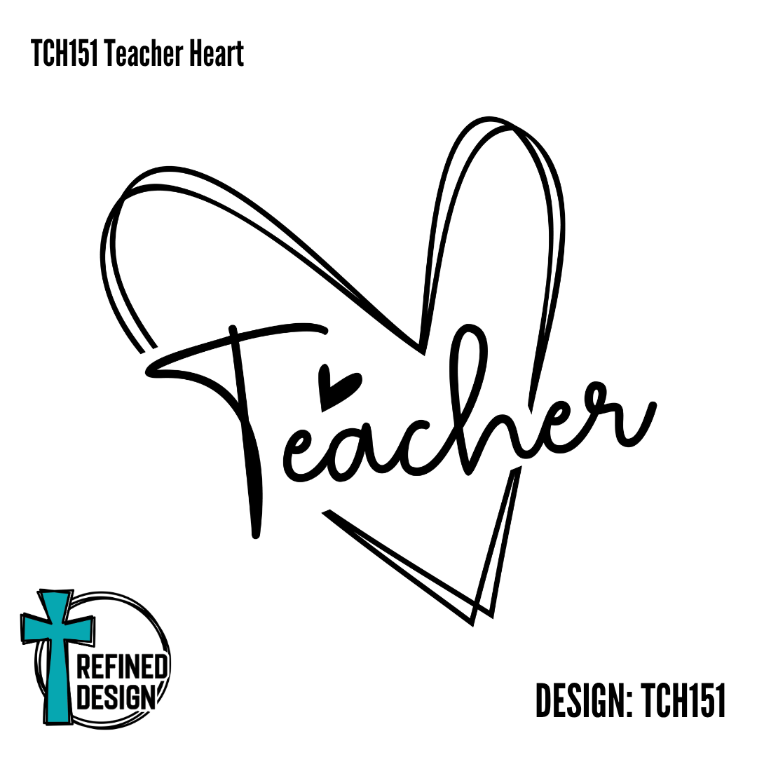 TCH151 Teacher Heart