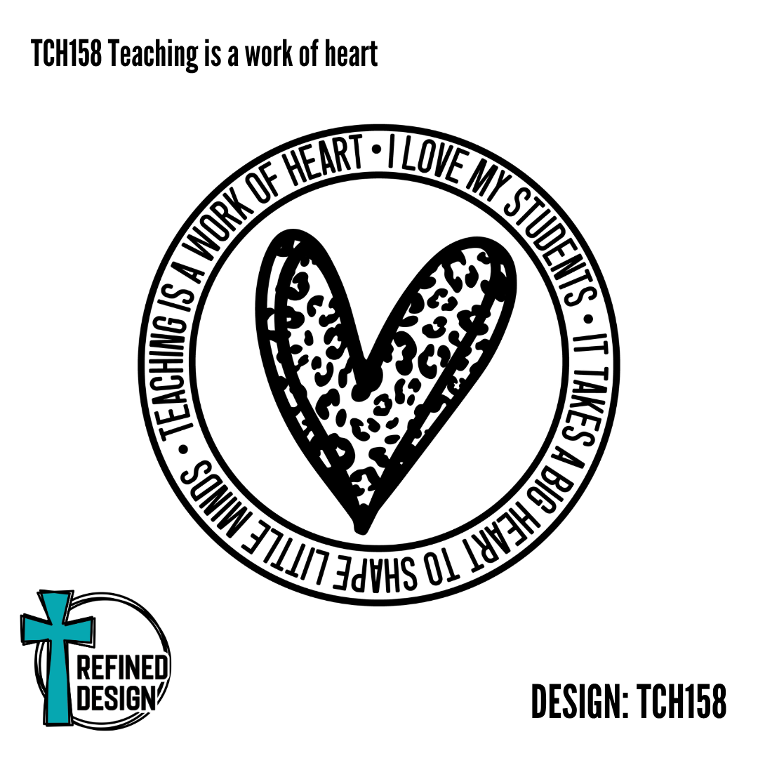 TCH158 Teaching is a work of heart