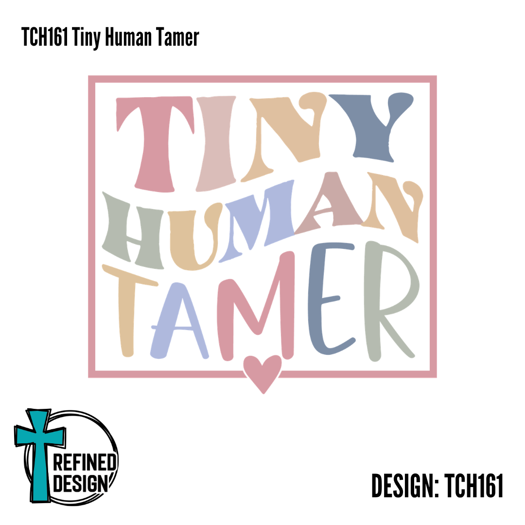 TCH161 Tiny Human Tamer