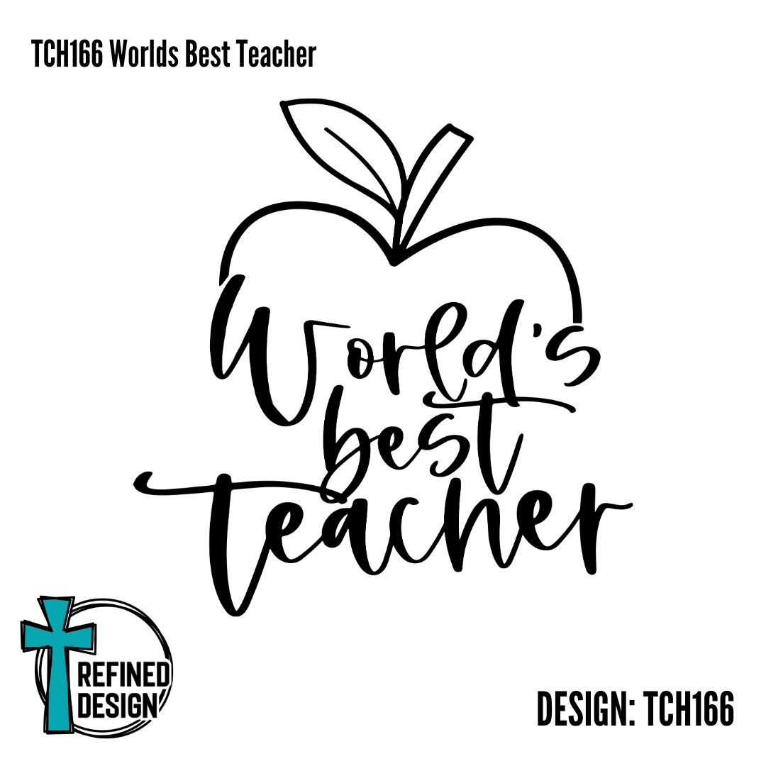 TCH166 Worlds Best Teacher