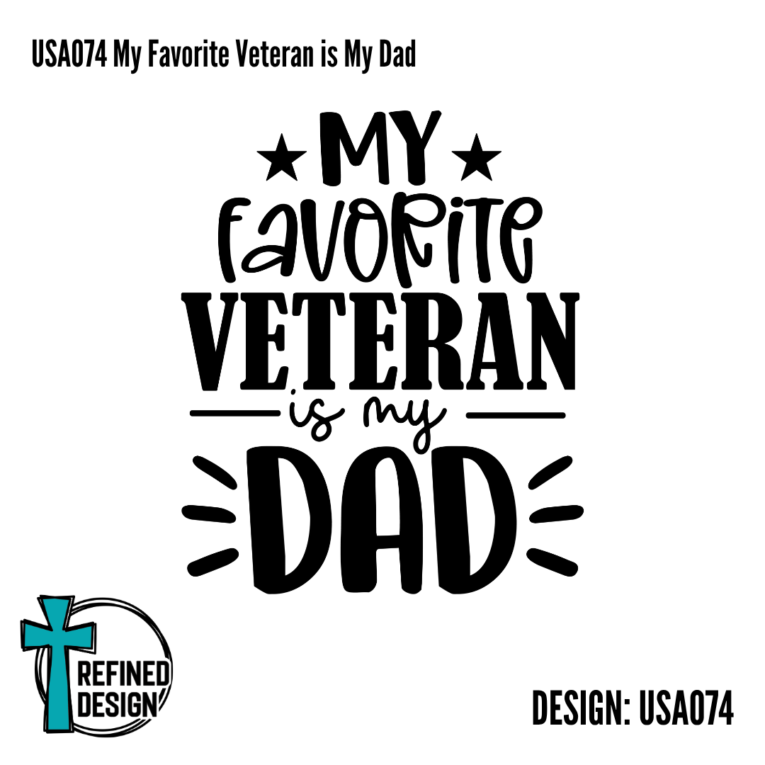 USA074 My Favorite Veteran is My Dad