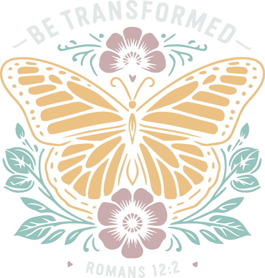 Be Transformed Butterfly